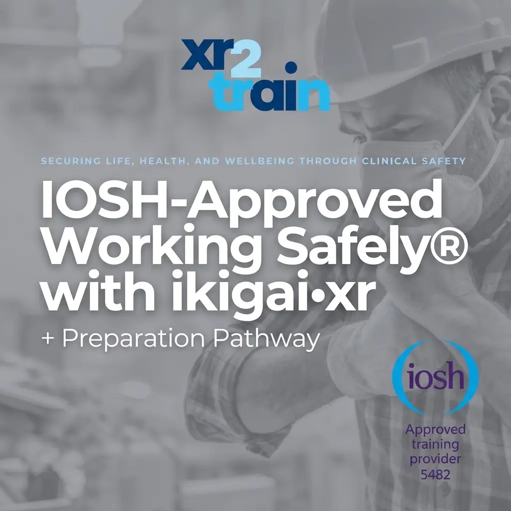 IOSH Working Safely + Preparation Pathway